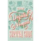 The Digital Nomad Survival Guide