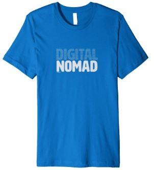 digital nomad shirt